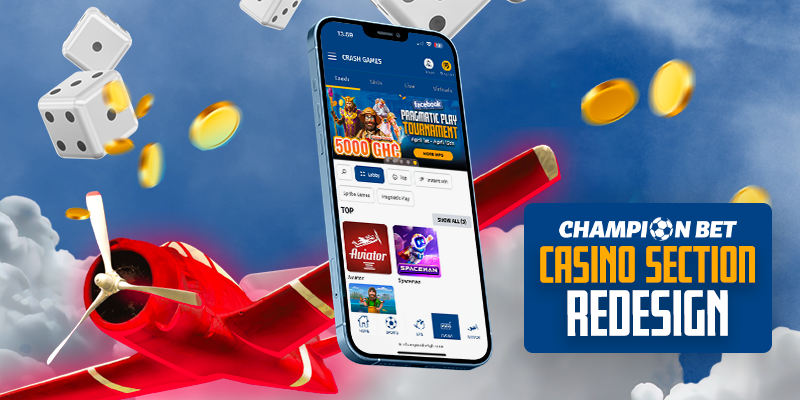 ChampionBet Casino Section Redesign banner featuring a smartphone displaying the new casino interface, with flying dice and coins, signifying the exciting gaming experience.