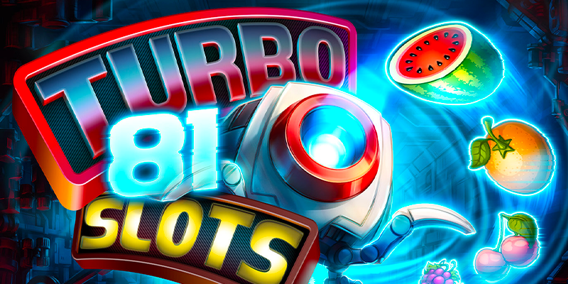 Vibrant Turbo Slot 81 game banner featuring electrified fruit symbols and futuristic slot machine elements.